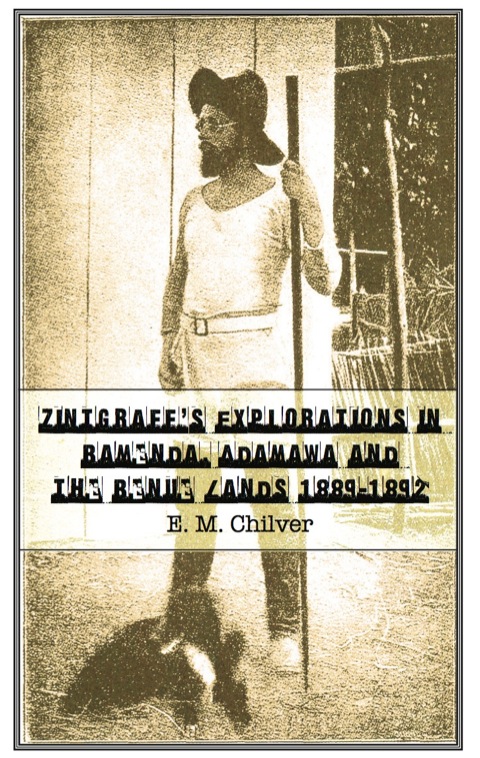 Cover image for book Zintgraff’s Explorations in Bamenda, Ada