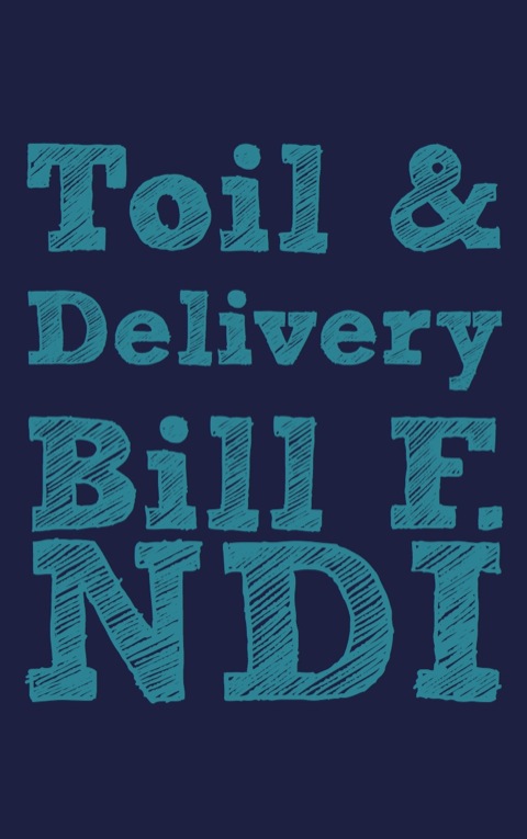 Cover image for book Toil and Delivery