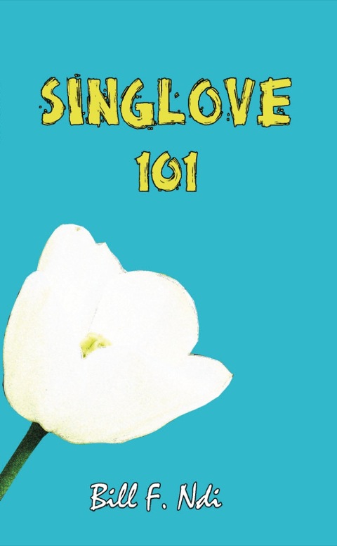 Cover image for book Sing Love 101