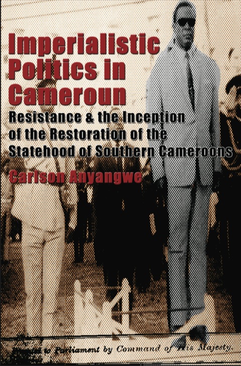 Cover image for book Imperialistic Politics in Cameroun: Resi