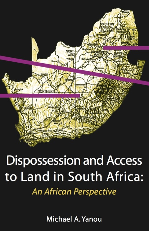 Cover image for book Dispossession and Access to Land in Sout