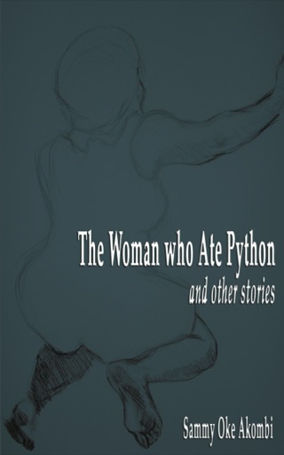 The Women who Ate Python and Other Stori