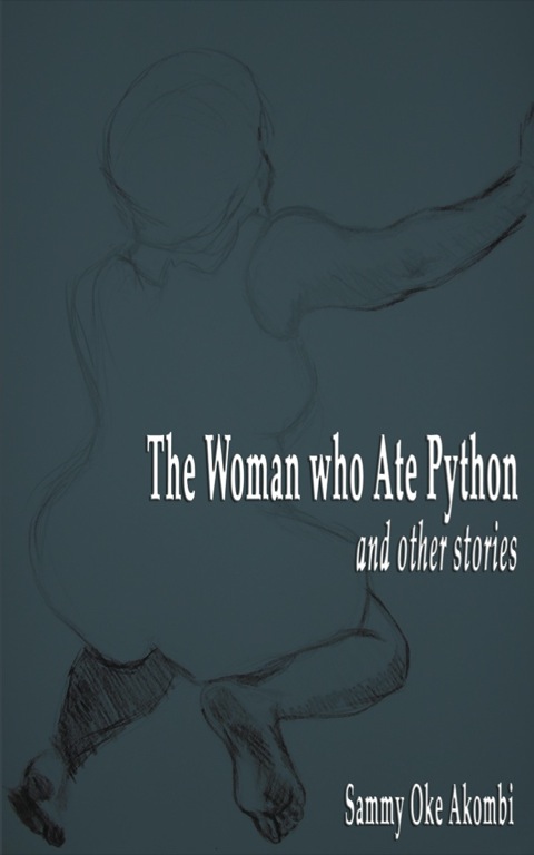 Cover image for book The Women who Ate Python and Other Stori