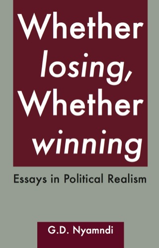 Whether Losing, Whether Winning. Essays