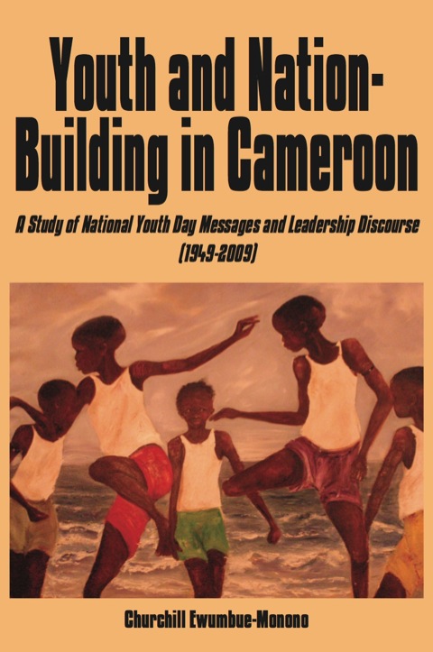 Cover image for book Youth and Nation-Building in Cameroon