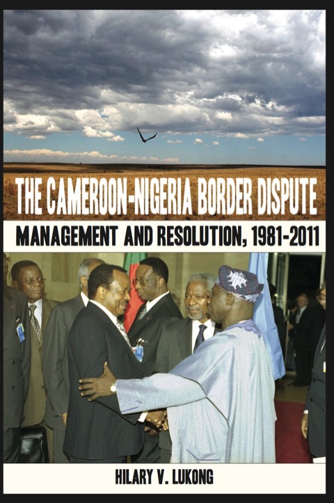 Cover image for book The Cameroon Nigeria Border Dispute