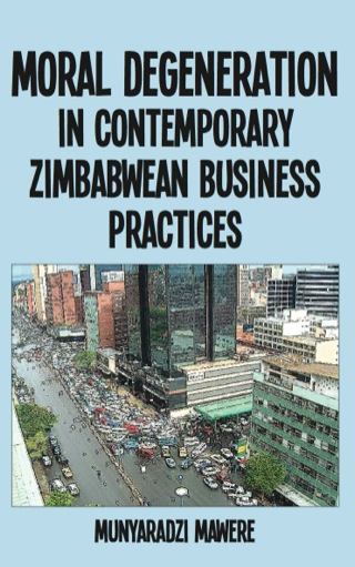 Moral Degeneration in Contemporary Zimba