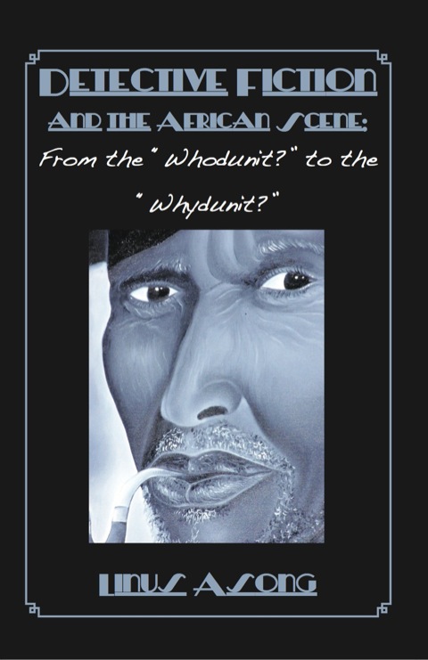 Cover image for book Detective Fiction and The African Scene
