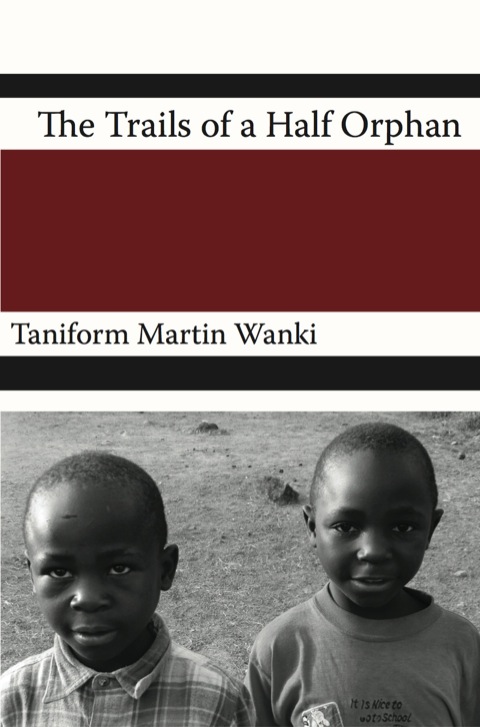 Cover image for book The Trials of an Half Orphan