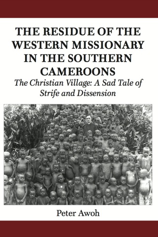 The Residue of the Western Missionary in