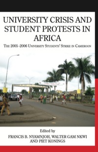 صورة الغلاف: University Crisis and Student Protests in Africa 9789956727070