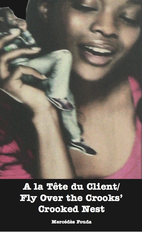 Cover image for book A la Tete du Client and Fly Over the Cro