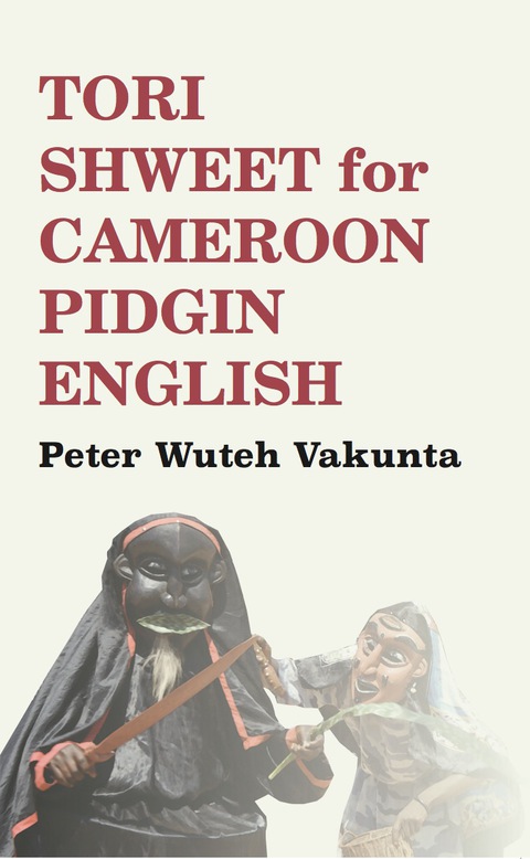 Cover image for book Tori Shweet for Cameroon Pidgin English