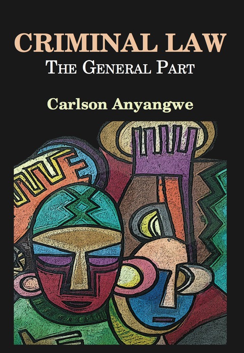 Cover image for book Criminal Law: The General Part