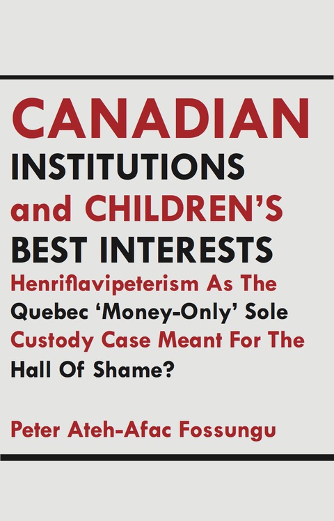 Cover image for book Canadian Institutions And Children’s Bes