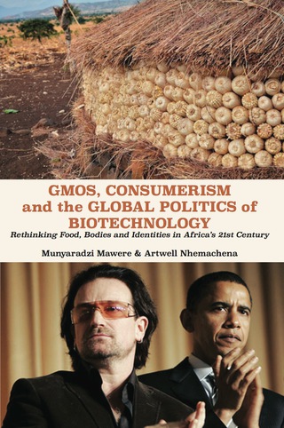 GMOs, Consumerism and the Global Politic