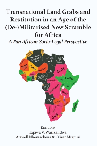 Warikandwa: Transnational Land Grabs and Restituti