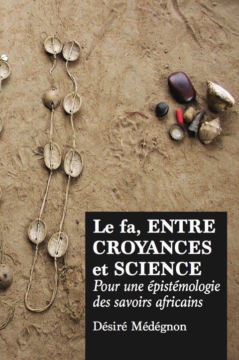 Cover image for book Le fa, entre croyances et science