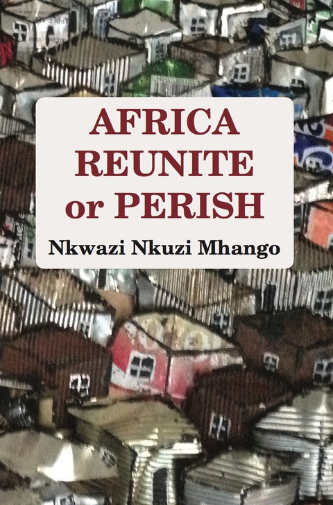 Cover image for book Africa Reunite or Perish