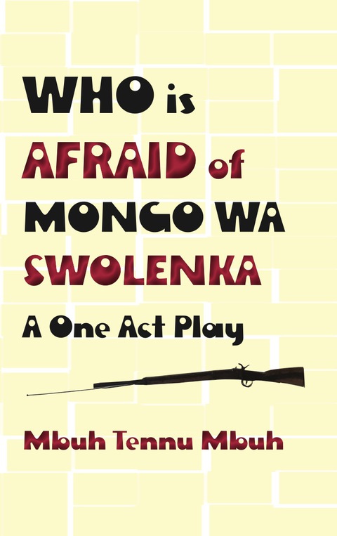 Cover image for book Who is Afraid of Mongo wa Swolenka