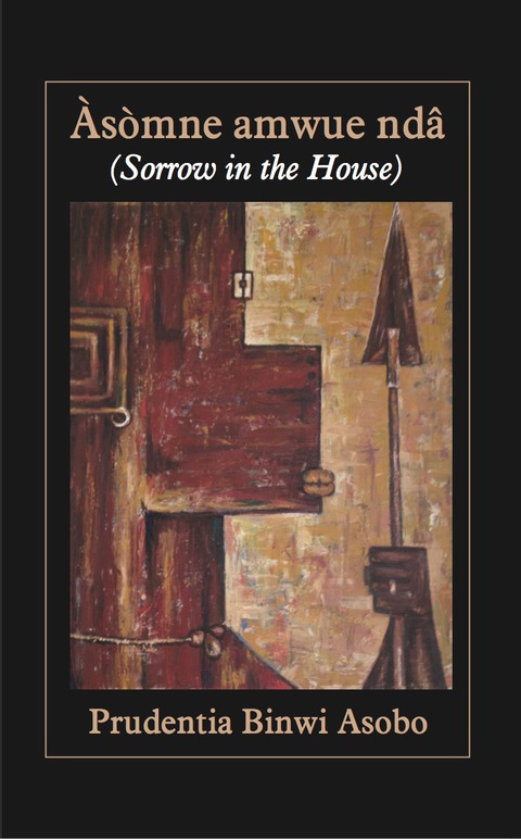 Cover image for book Asomne amwue nda (Sorrow in the House)
