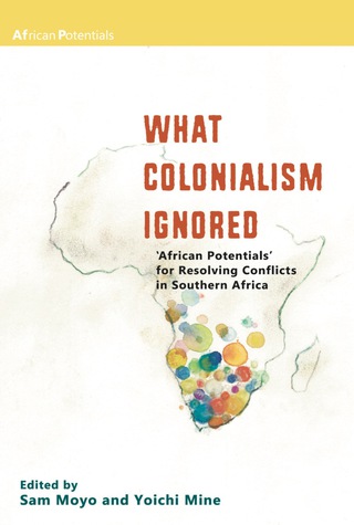 What Colonialism Ignored