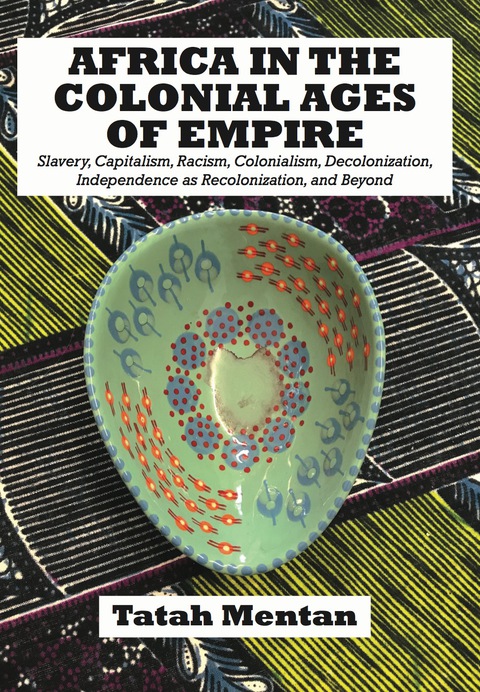 Cover image for book Africa in the Colonial Ages of Empire