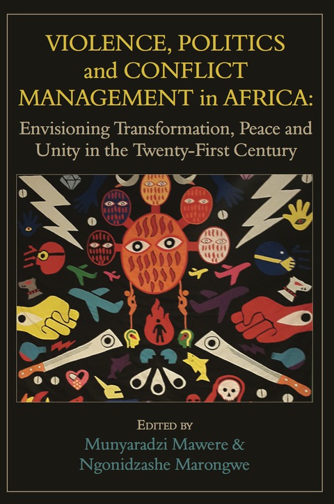 Cover image for book Violence, Politics and Conflict Manageme