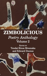 Cover image: Zimbolicious: Poetry Anthology: Volume 2 9789956763702