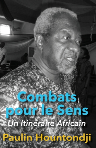 Combats pour le Sens: Un Itineraire Afri