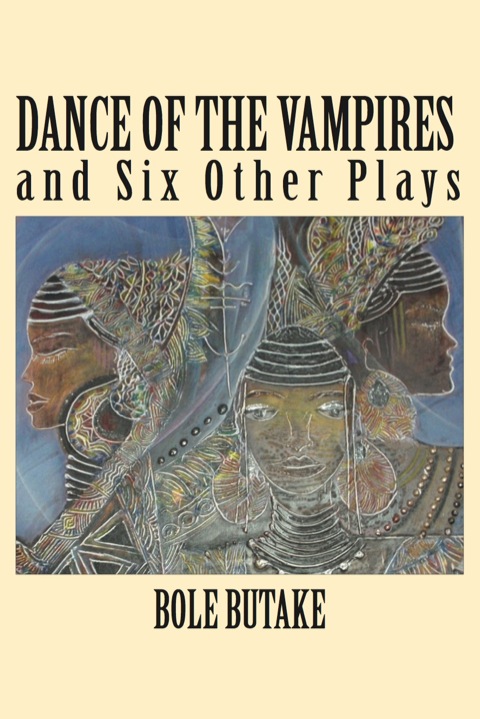 Cover image for book Dance of the Vampires and Six Other Play