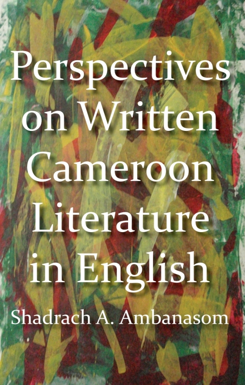 Cover image for book Perspectives on Written Cameroon Literat