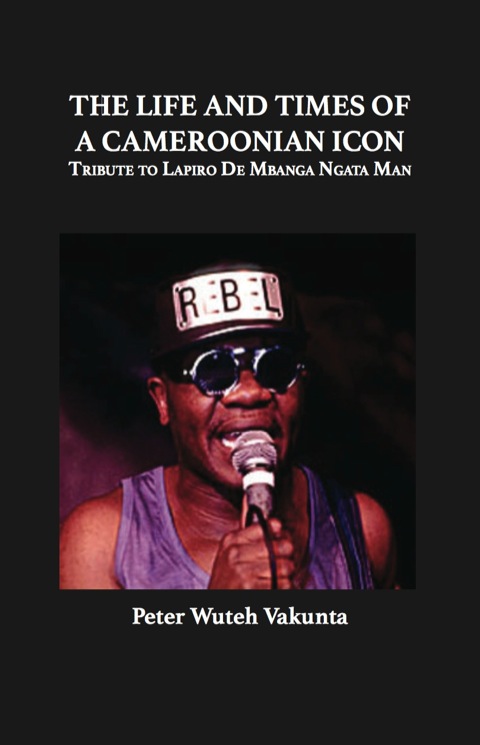 Cover image for book Vakunta: The Life and Times of a Cameroonian Icon