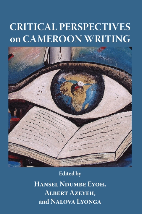 Cover image for book Critical Perspectives on Cameroon Writin
