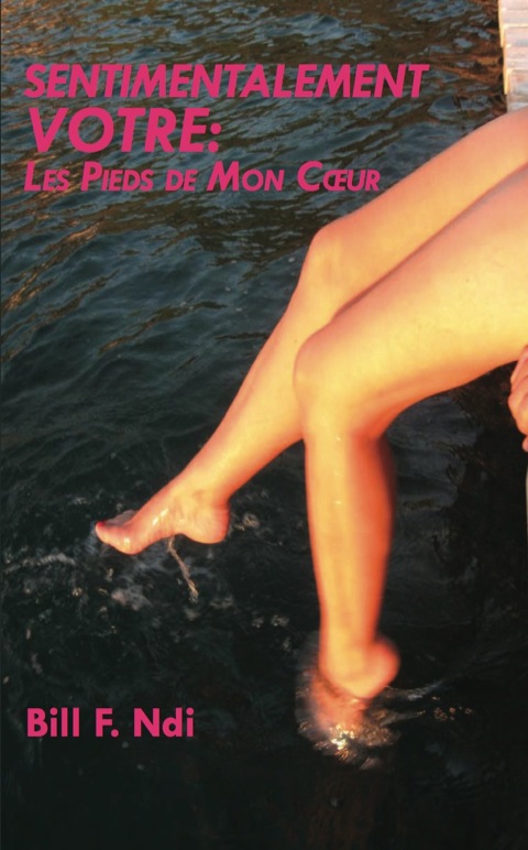 Cover image for book Sentimentalement Votre: Les Pieds de Mon
