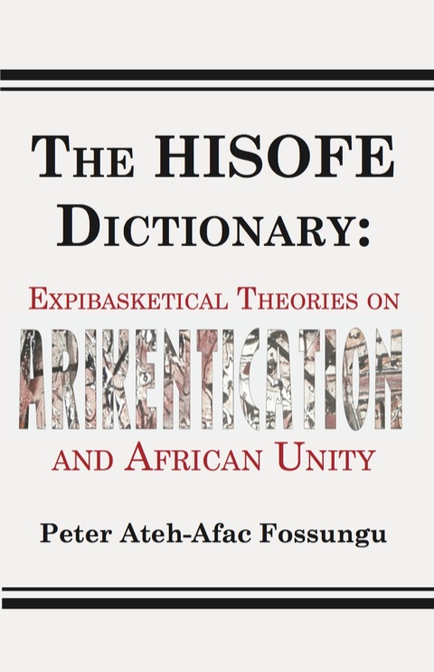 Cover image for book The HISOFE Dictionary of Midnight Politi