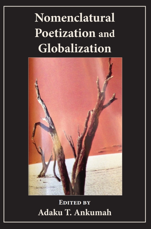 Cover image for book Nomenclatural Poetization and Globalizat