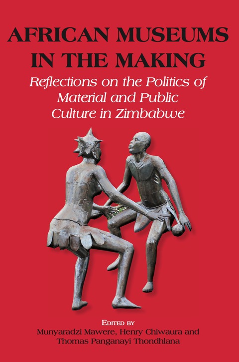 Cover image for book African Museums in the Making