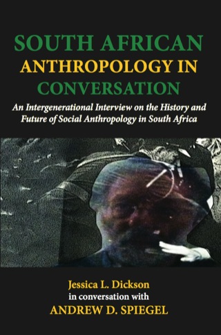South African Anthropology in Conversati
