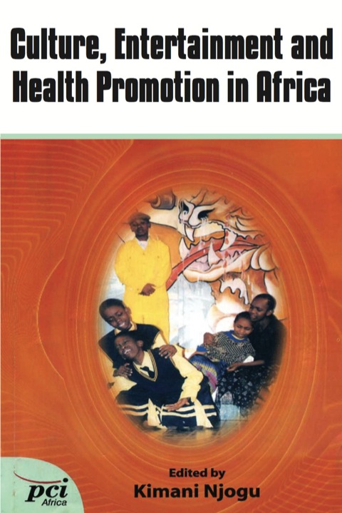 Cover image for book Culture, Entertainment and Health Promot