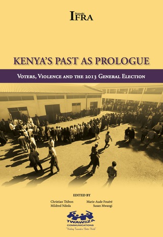 Kenya’s Past as Prologue