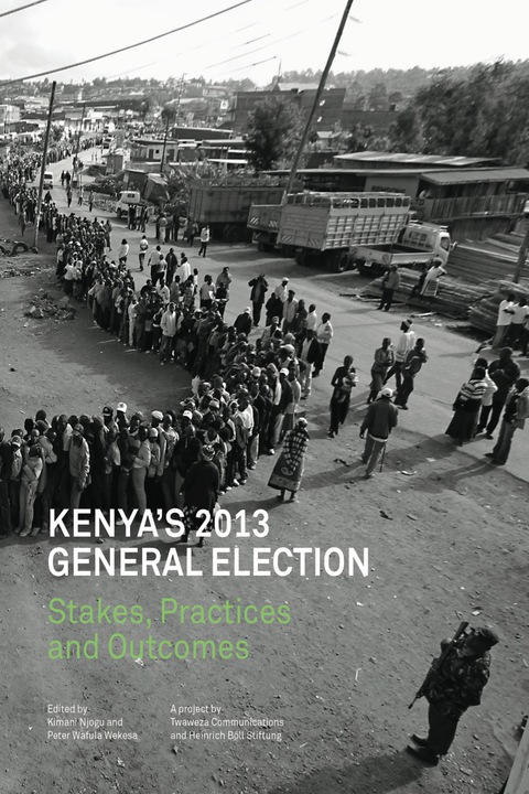 Cover image for book Kenya’s 2013 General Election