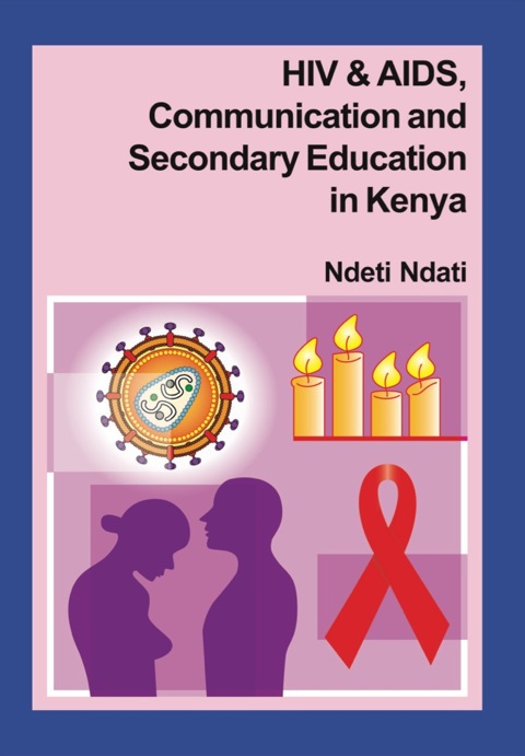 Cover image for book HIV and AIDS, Communication, and Seconda