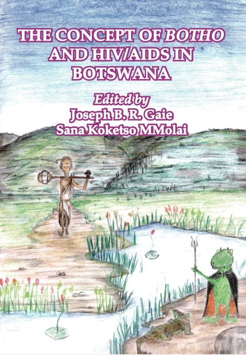 Cover image for book The Concept of Botho and HIV/AIDS in Bot