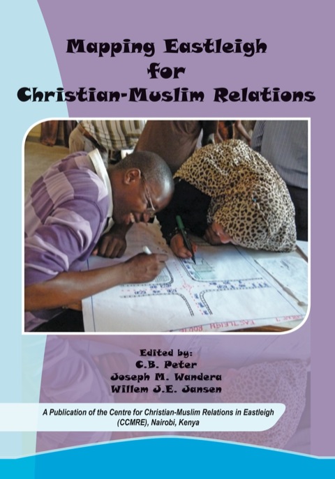 Cover image for book Mapping Eastleigh for Christian-Muslim R