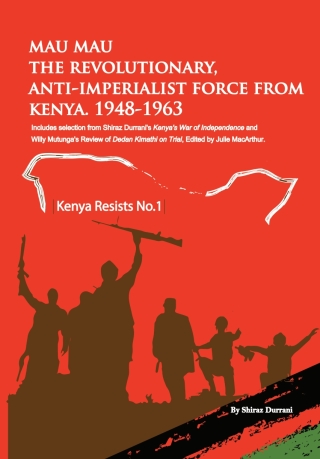 Mau Mau the Revolutionary, Anti-Imperial