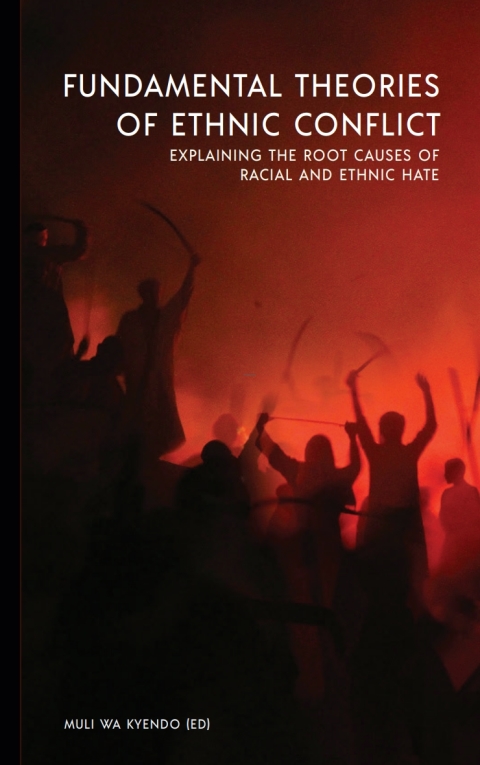 Cover image for book Fundamental Theories of Ethnic Conflict