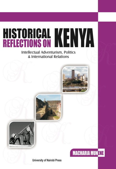 Cover image for book Historical Reflections on Kenya
