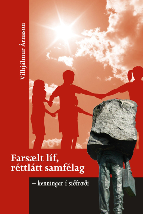 Farsælt líf, réttlátt samfélag