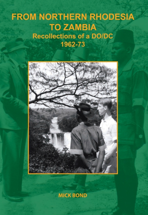 Cover image for book Bond: From Nothern Rhodesia to Zambia